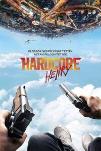Hardcore Henry - Poster