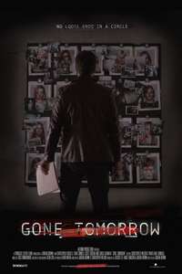 Gone Tomorrow - Poster
