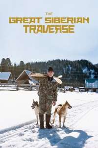 The Great Siberian Traverse - Poster