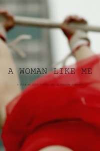 A Woman Like Me - Poster