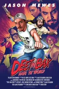 Deet N Bax Save The World - Poster