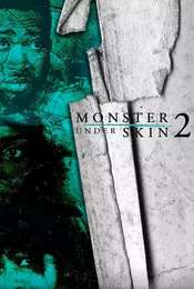 Monster Under Skin 2