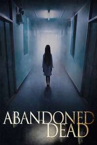 Abandoned Dead - Poster