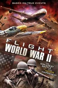 Flight World War II - Poster
