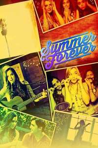 Summer Forever - Poster