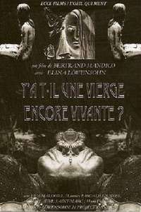 Y a-t-il une vierge encore vivante ? - Poster