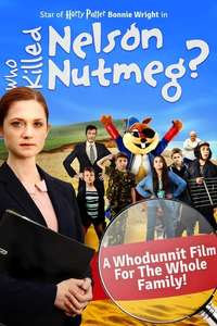 Who Killed Nelson Nutmeg? - Poster