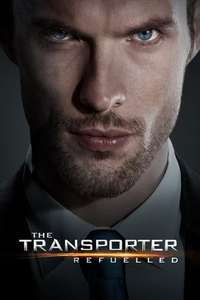 The Transporter Refueled - Poster