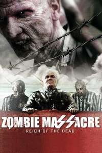 Zombie Massacre 2: Reich of the Dead - Poster