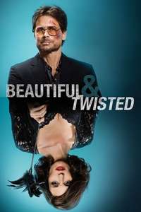 Beautiful & Twisted - Poster