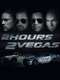 2 Hours 2 Vegas