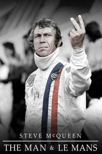 Steve McQueen: The Man & Le Mans - Poster