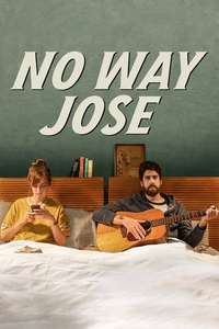 No Way Jose - Poster