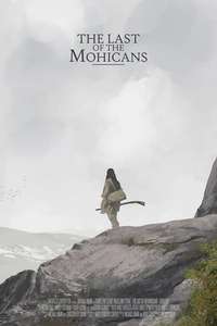 The Last of the Mohicans - Poster