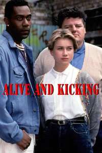 Alive and Kicking - Poster