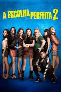 Pitch Perfect 2 - Posters