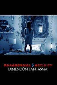 Paranormal Activity: The Ghost Dimension - Poster