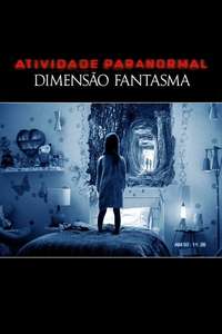 Paranormal Activity: The Ghost Dimension - Poster