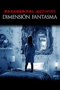 Paranormal Activity: The Ghost Dimension - Poster