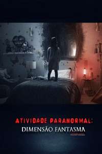 Paranormal Activity: The Ghost Dimension - Poster