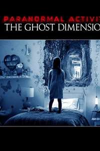 Paranormal Activity: The Ghost Dimension - Poster