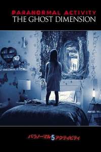 Paranormal Activity: The Ghost Dimension - Poster