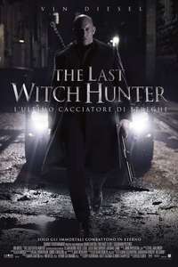 The Last Witch Hunter - Poster