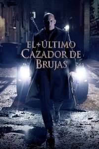 The Last Witch Hunter - Poster