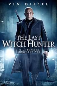 The Last Witch Hunter - Poster