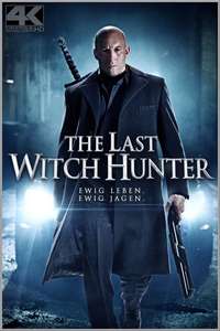 The Last Witch Hunter - Poster