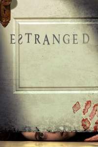 Estranged - Poster