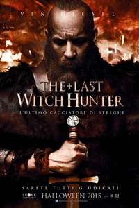 The Last Witch Hunter - Poster