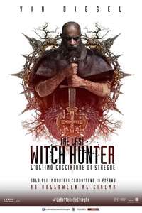 The Last Witch Hunter - Poster