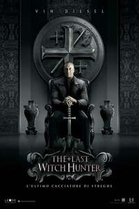 The Last Witch Hunter - Poster