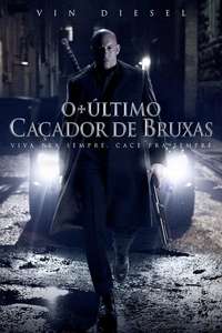 The Last Witch Hunter - Poster