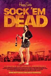 Sock 'Em Dead - Poster