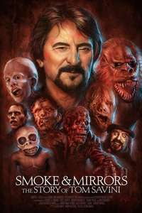 Smoke and Mirrors: The Story of Tom Savini - Poster