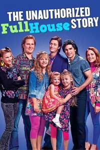 The Unauthorized Full House Story - Poster