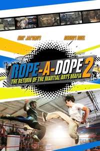 Rope a Dope 2 - Poster