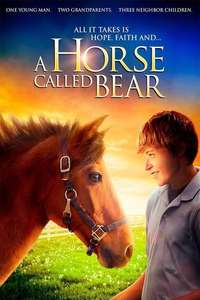 A Horse Called Bear - Poster