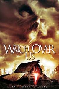 Watch Over Us - Poster