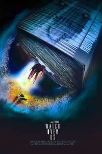 Watch Over Us - Poster