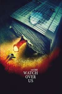 Watch Over Us - Poster