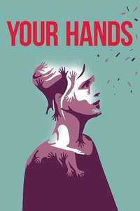 Your Hands - Poster