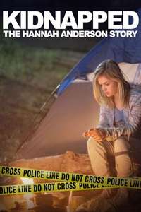 Kidnapped: The Hannah Anderson Story - Poster