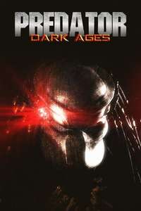 Predator: Dark Ages - Poster