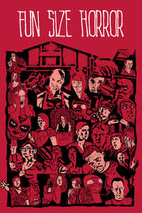 Fun Size Horror: Volume One - Poster