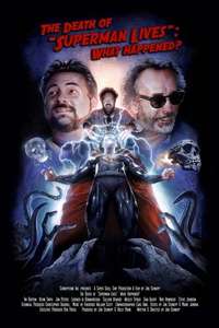 The Death of  Superman Lives : What Happened? - Poster