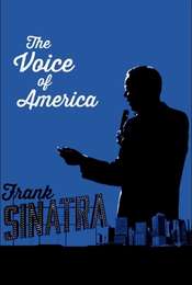 Frank Sinatra: The Voice of America
