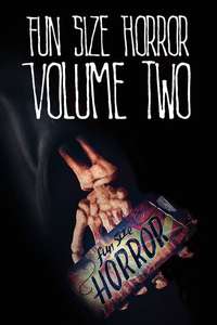 Fun Size Horror: Volume Two - Poster